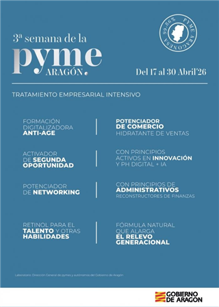 La III Semana de la Pyme se celebrará del 17 al 30 de abril en 15 municipios de Aragón