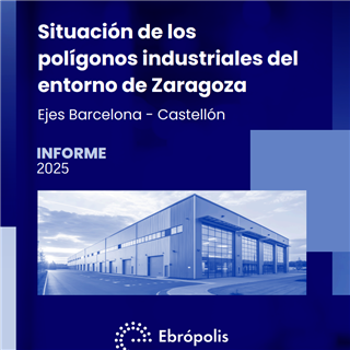 Ebrópolis y FEPEA actualizan el diagnóstico de los polígonos industriales del entorno de Zaragoza en los ejes Barcelona–Castelló