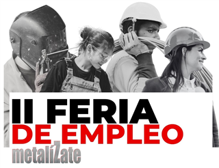 La II Feria de Empleo metalíZate reúne a más de 1.000 asistentes y refuerza el papel del metal como sector generador de empleo