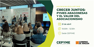 CEPYME Aragón pone en valor el papel de las asociaciones empresariales en la III Semana de la PYME